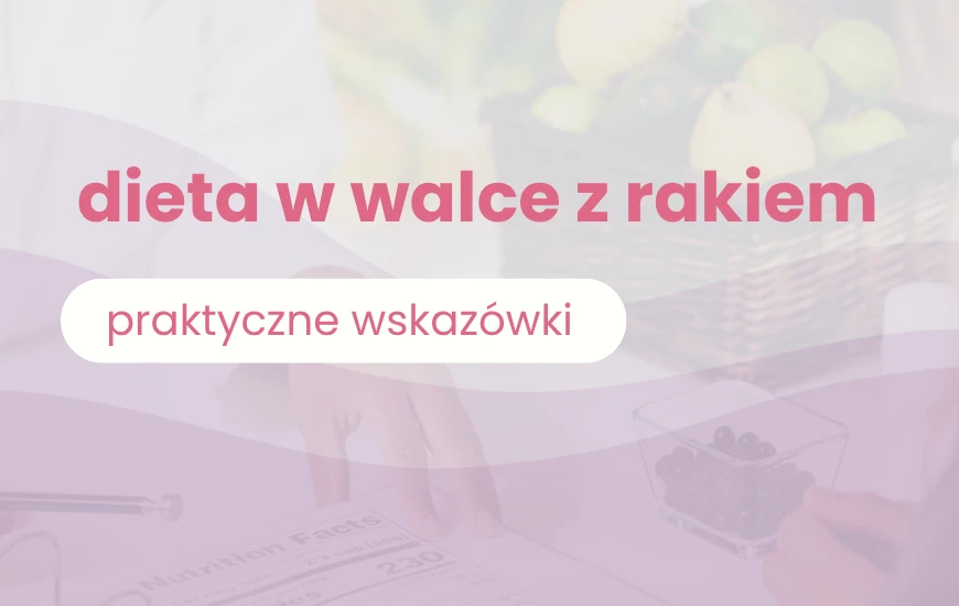  dieta_w_walce_z_rakiem_nutrego