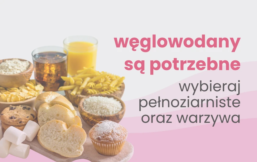  weglowodany_sa_Ci_potrzebne_nutrego