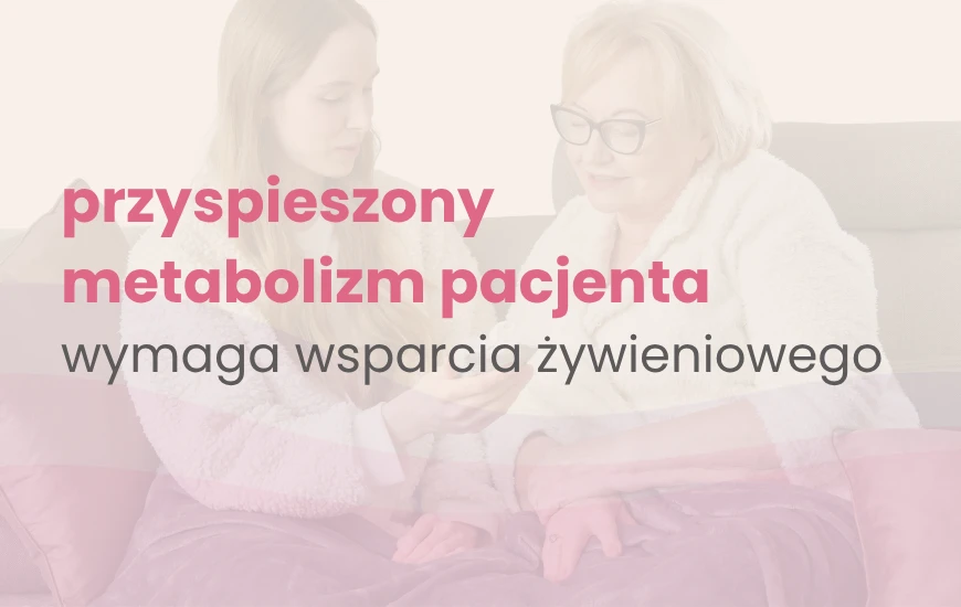  przyspieszony_metabolizm_pacjenta_nutrego