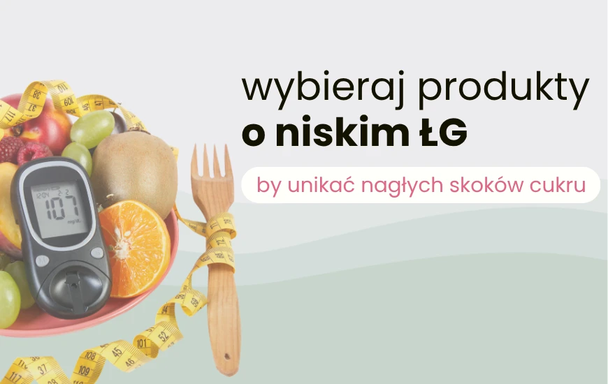  wybieraj_produkty__o_niskim_LG_nutrego