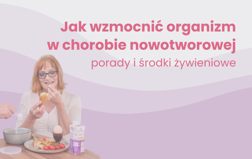  Jak_wzmocnic_organizm_w_chorobie_nowotworowej_nutrego