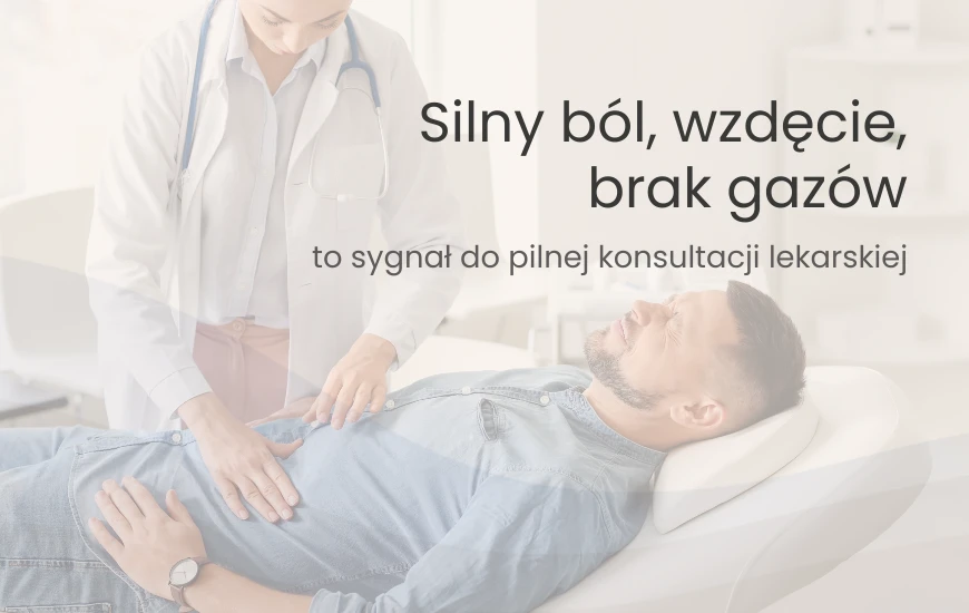  Silny_bol__wzdecie__brak_gazow_nutrego