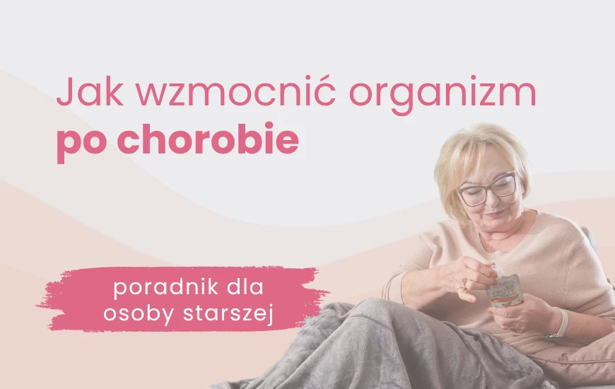 Jak_wzmocnic_organizm_po_chorobie
