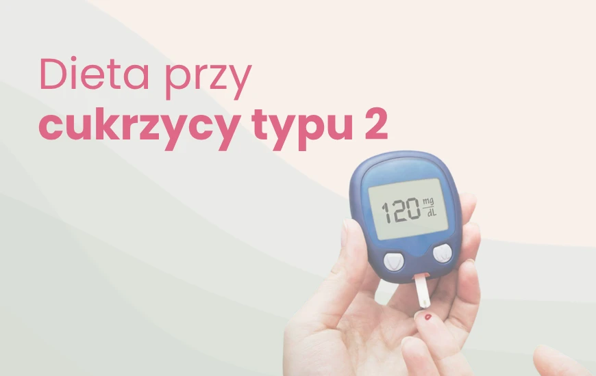  Dieta_przy_cukrzycy_typu_2