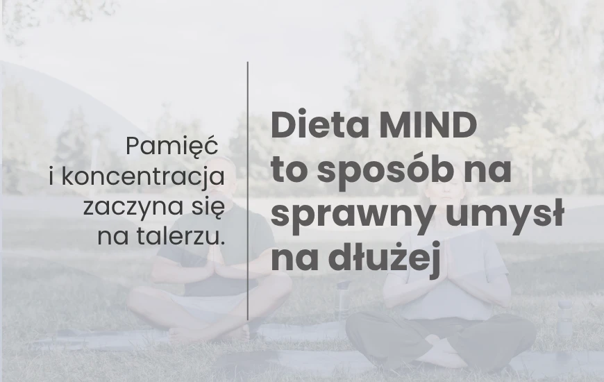 Dieta_MIND__to_sposob_na_sprawny_umysl_na_dluzej