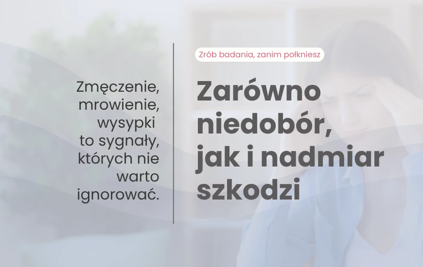 Zarowno_niedobor___jak_i_nadmiar_szkodzi