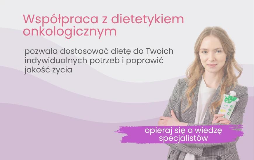 Współpraca z dietetykiem onkologicznym