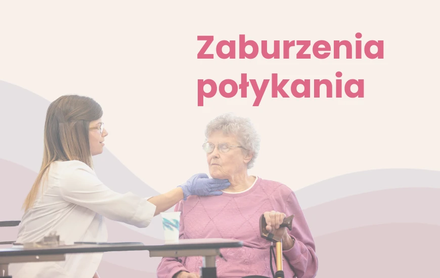 Zaburzenia połykania