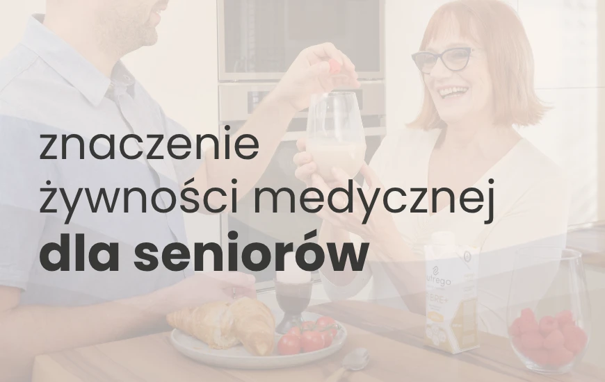 Żywność medyczna dla seniora