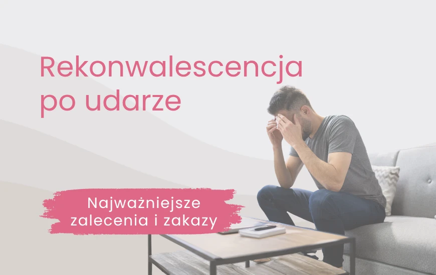 Czego unikać po udarze mózgu